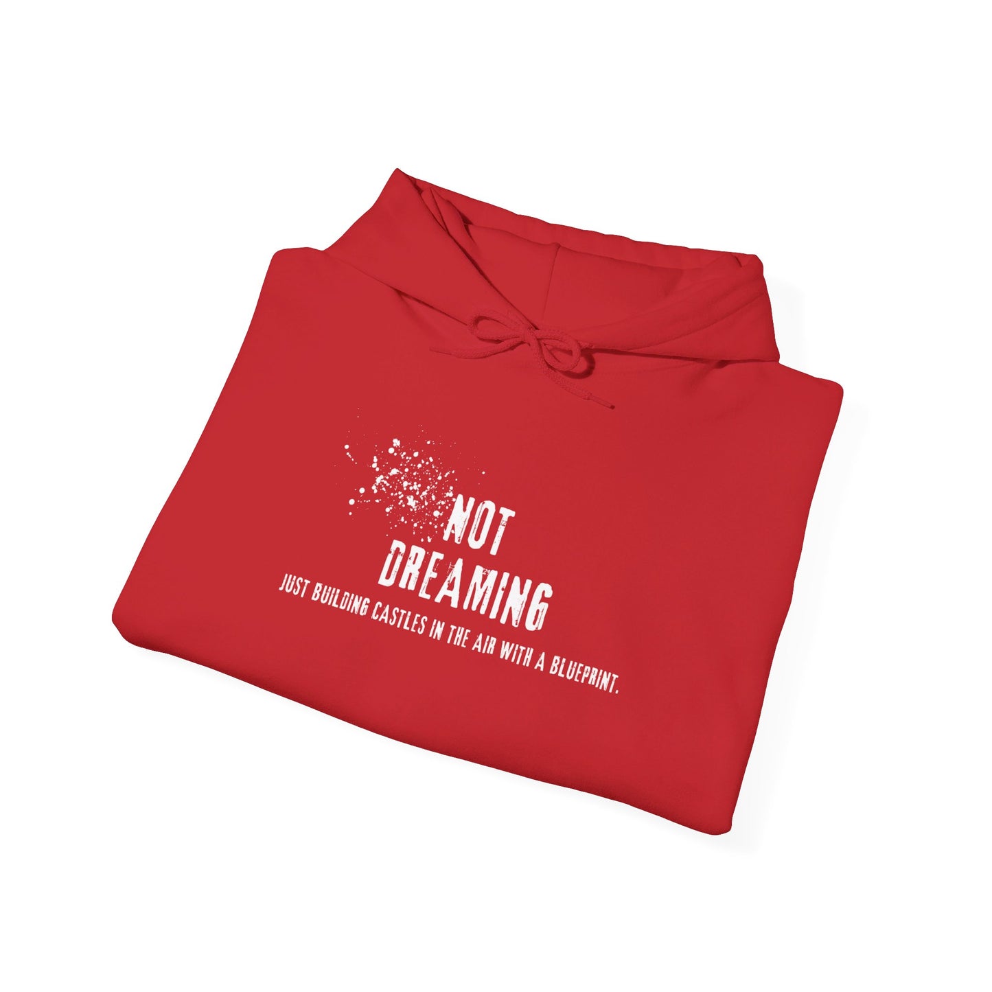Not Dreaming Just Building Castles in the Air with a Blueprint Hoodie